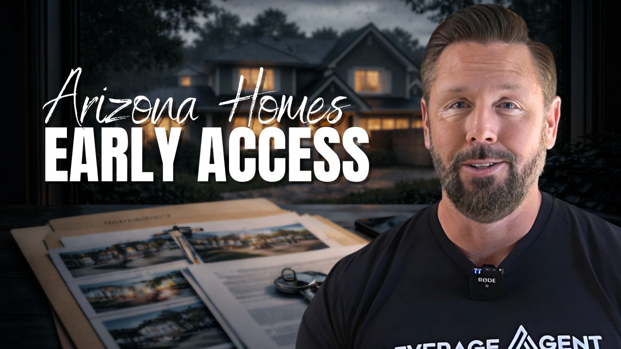 See Arizona Homes Before They Hit the Market